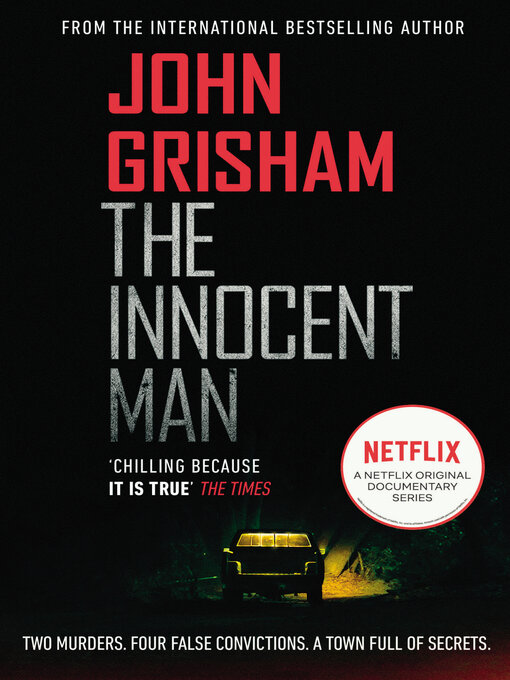 Title details for The Innocent Man by John Grisham - Available